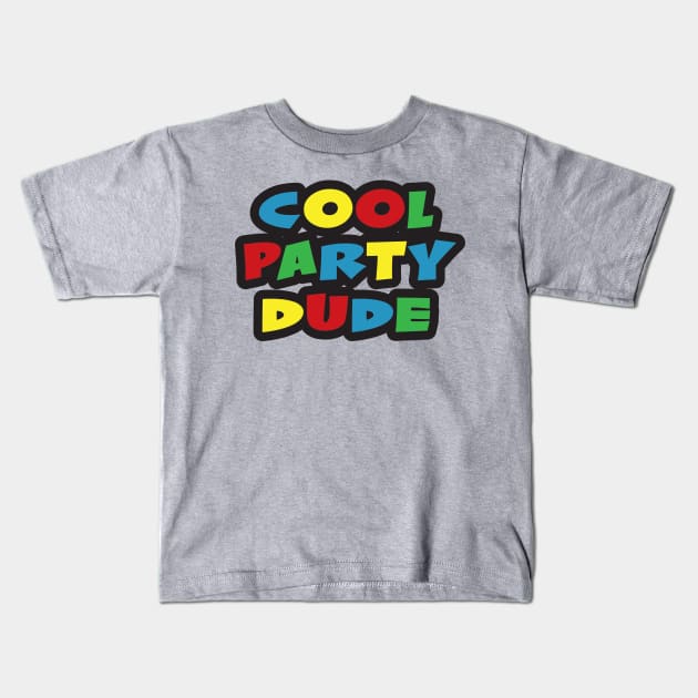 Cool Party Dude Kids T-Shirt by Joebarondesign